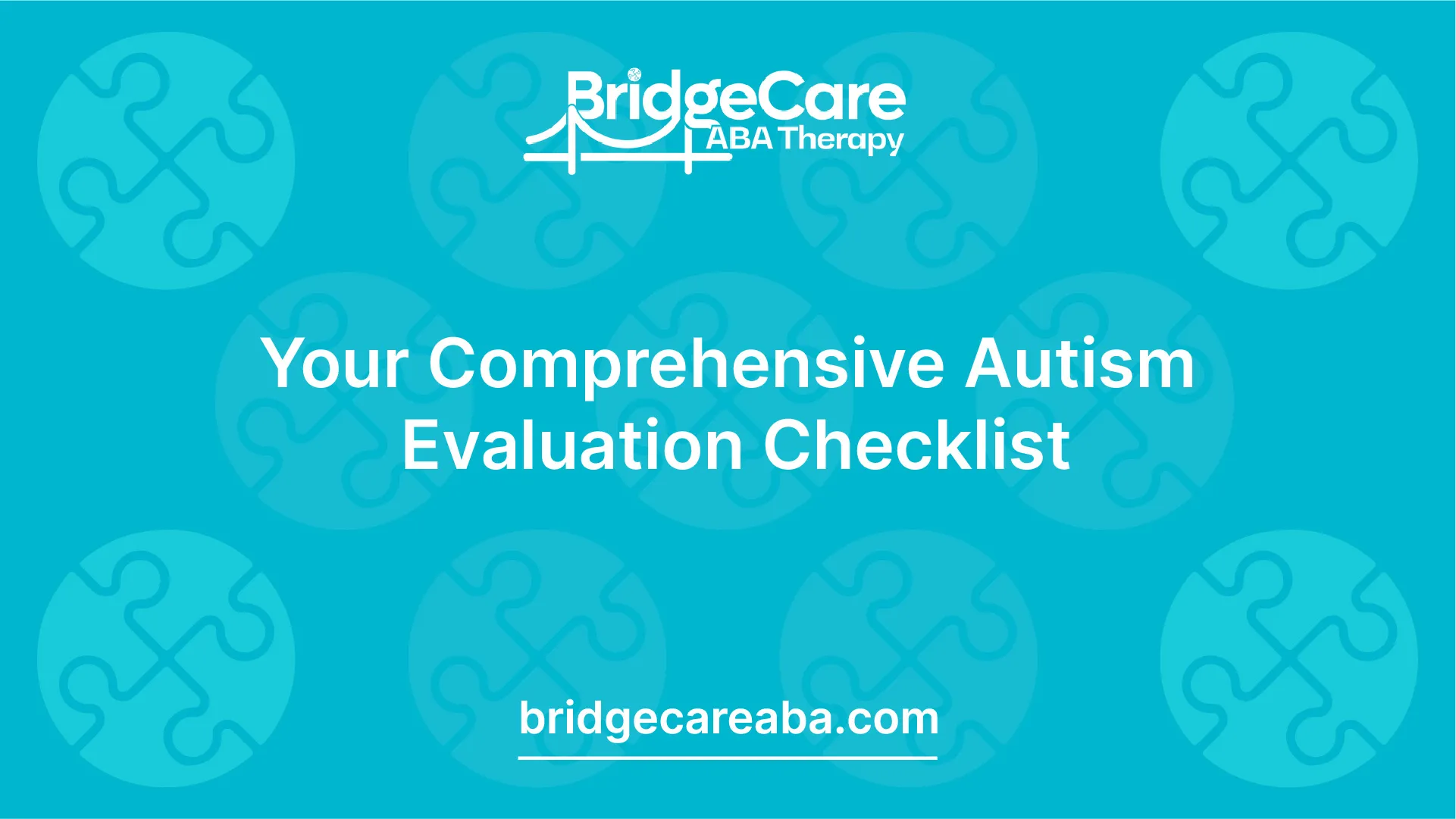 Comprehensive autism evaluation checklist document